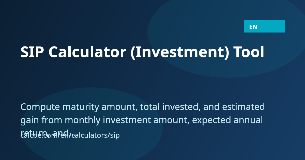 SIP Calculator for Monthly Investment | CalcBE