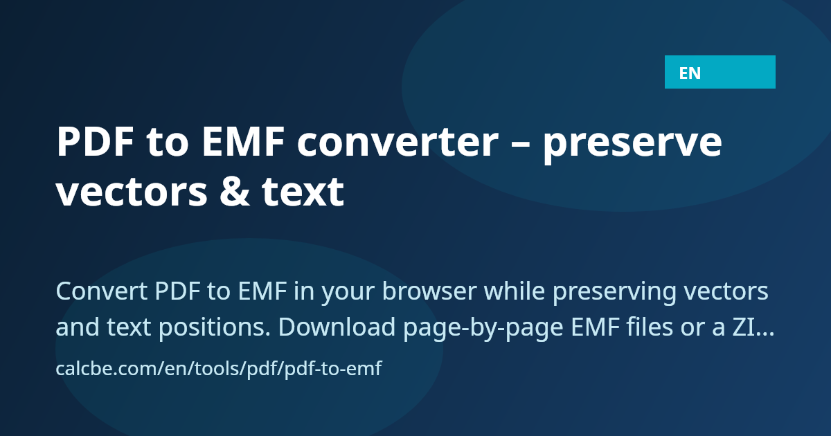 PDF to EMF converter – preserve vectors & text | CalcBE